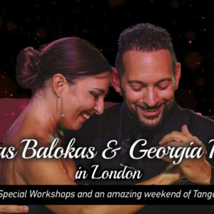 Loukas & Georgia’s Masterclass & special workshops, Negracha on Friday, Last week of early bird prices for A Los Amigos