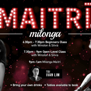 Maitrī Milonga, Milonga Coqueta Opening Night, Cristi Crang in London, Beginners Crash Course and Capricorn Monthly Birthdays Celebrations at Milonga Amistosa! 